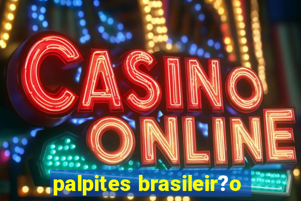 palpites brasileir?o