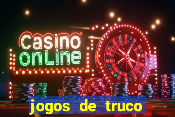 jogos de truco online grátis