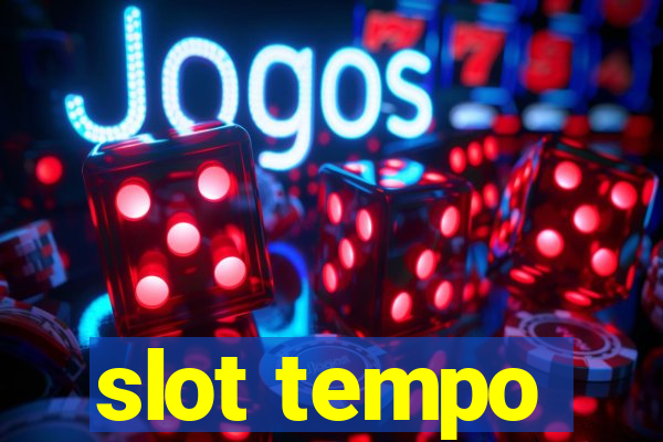 slot tempo