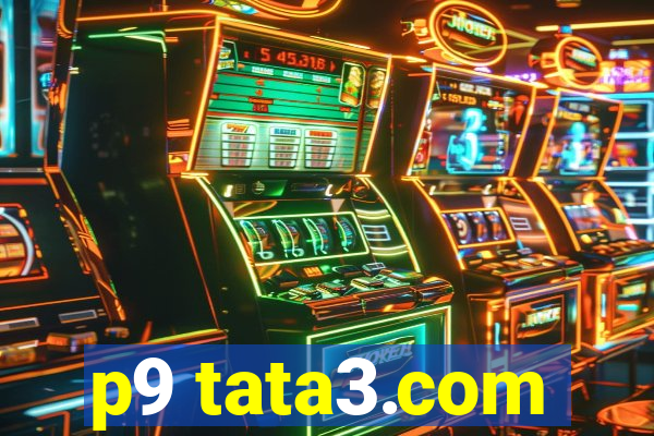 p9 tata3.com