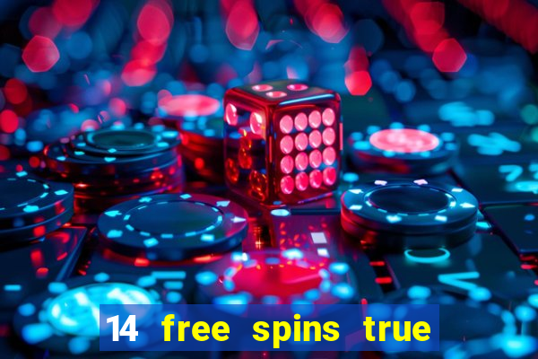 14 free spins true blue casino