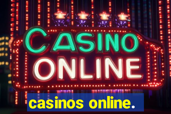 casinos online.