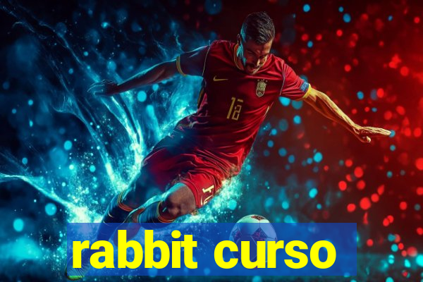 rabbit curso