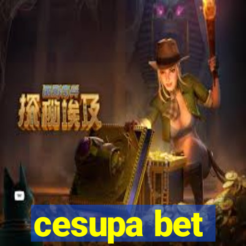 cesupa bet