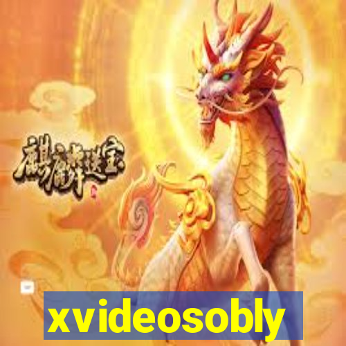 xvideosobly