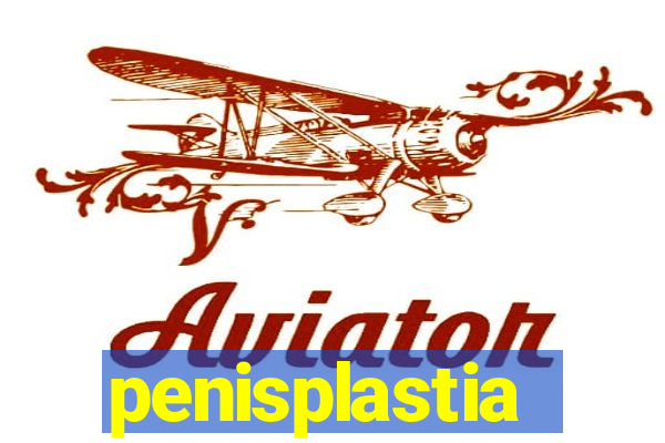 penisplastia