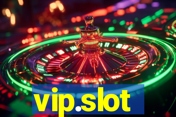 vip.slot