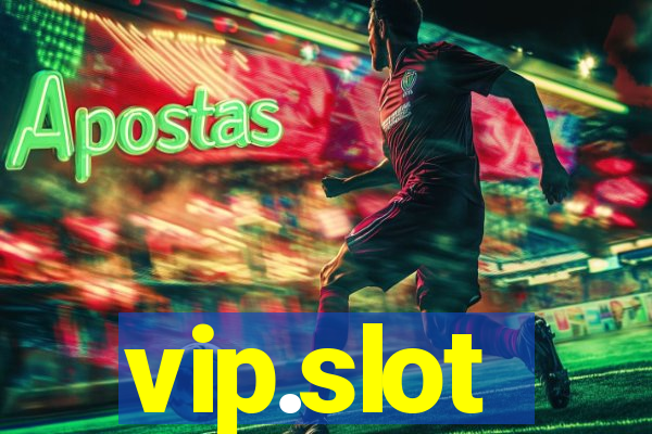 vip.slot