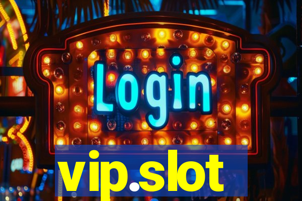 vip.slot