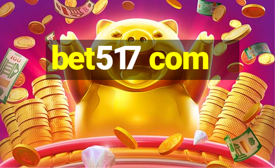 bet517 com