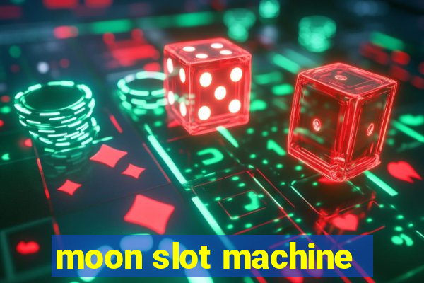 moon slot machine