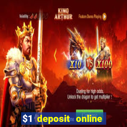 $1 deposit online casino usa