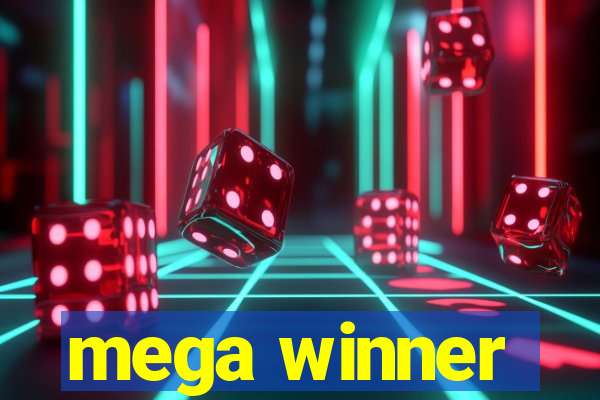 mega winner