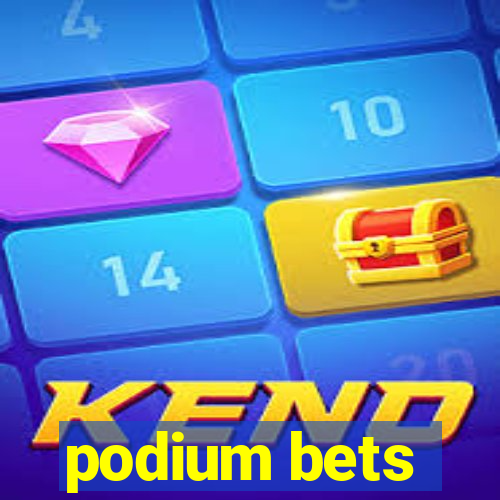 podium bets