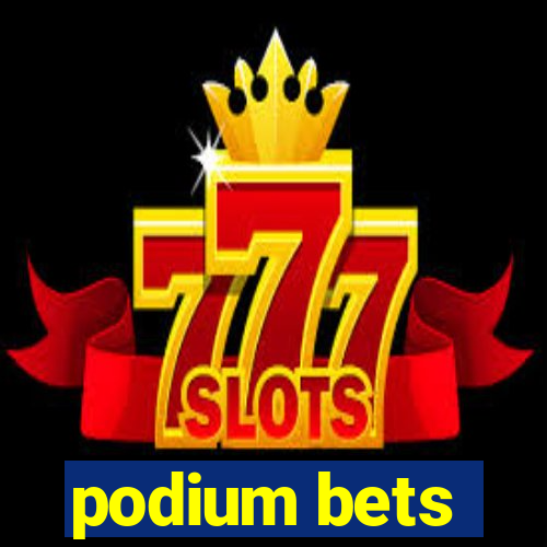 podium bets