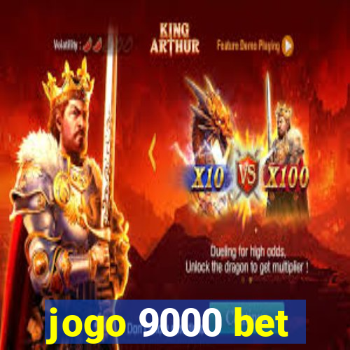 jogo 9000 bet