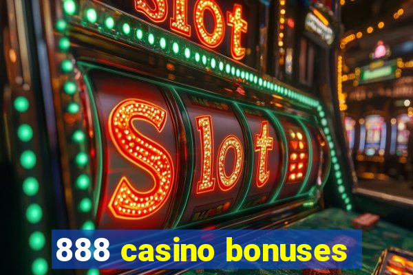 888 casino bonuses