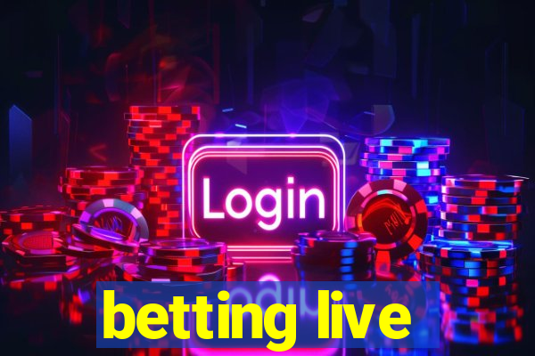 betting live