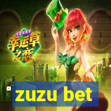 zuzu bet