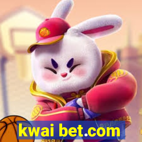 kwai bet.com