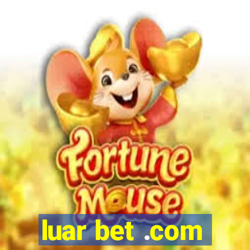 luar bet .com