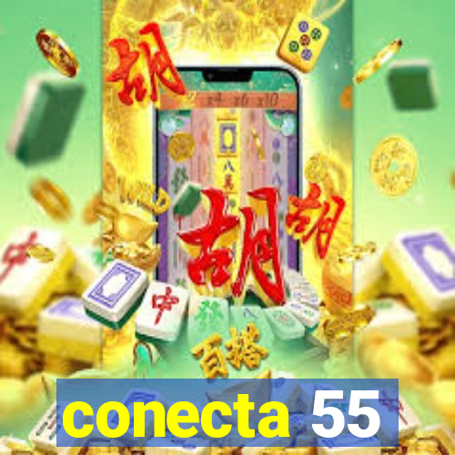 conecta 55