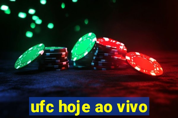 ufc hoje ao vivo