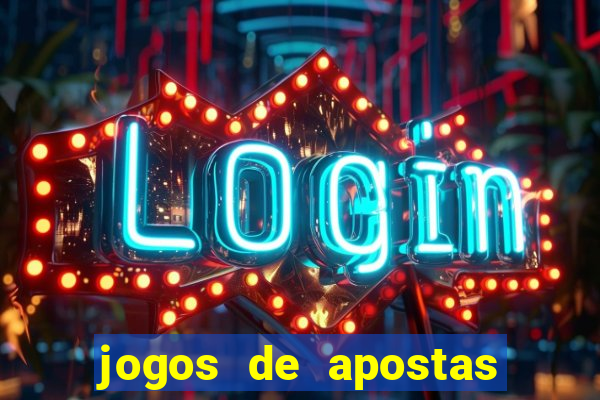 jogos de apostas online casino