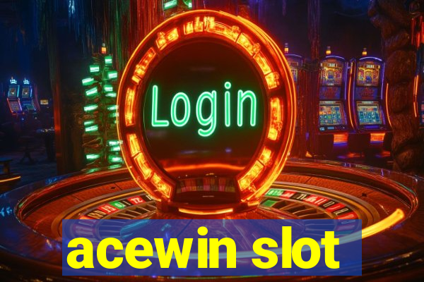 acewin slot