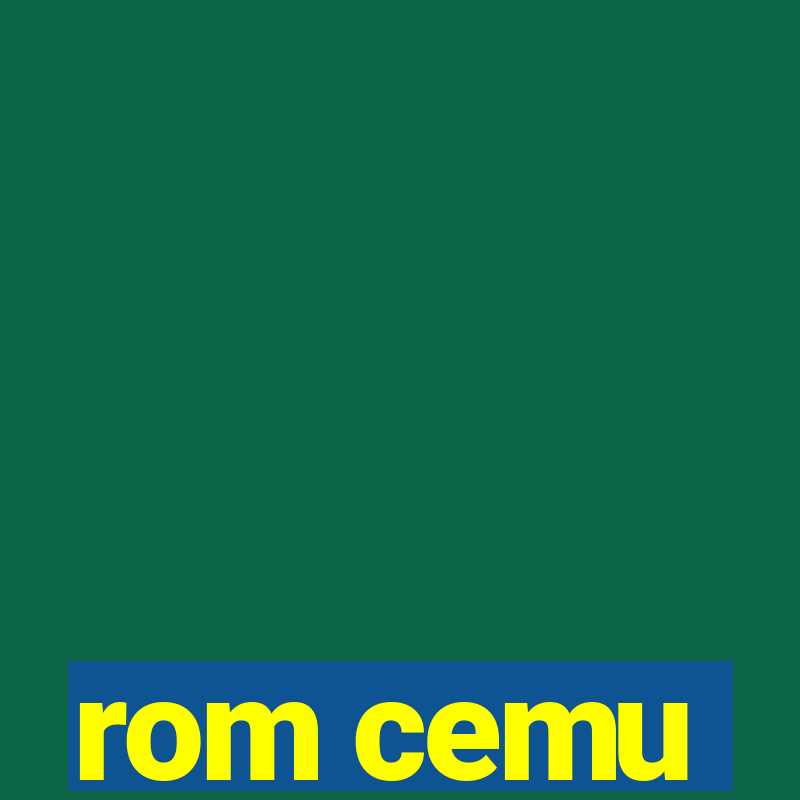 rom cemu