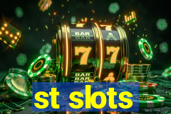 st slots