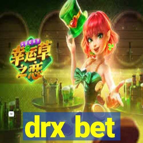 drx bet