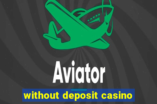 without deposit casino