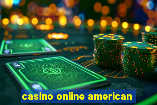 casino online american