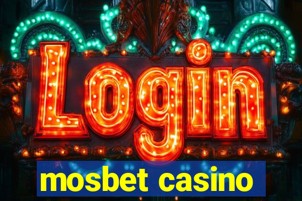 mosbet casino