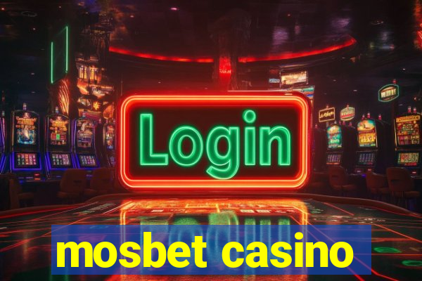 mosbet casino