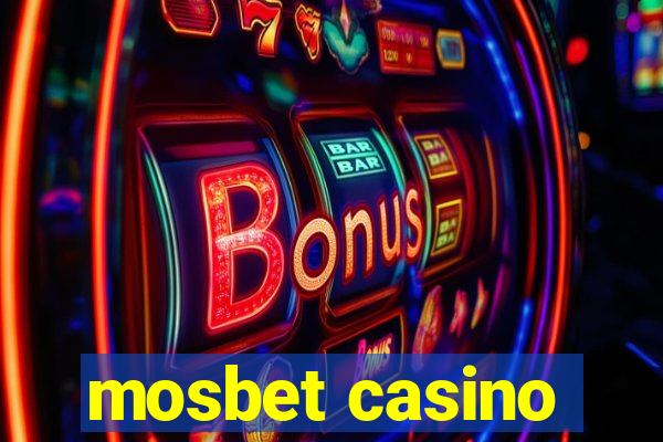 mosbet casino