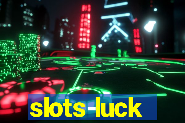 slots-luck