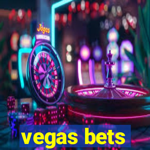 vegas bets