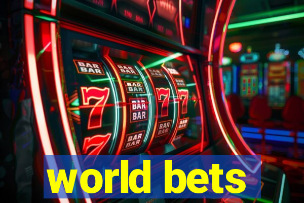 world bets