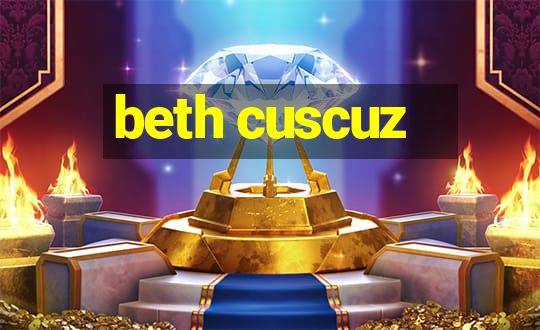 beth cuscuz