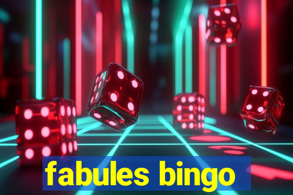 fabules bingo