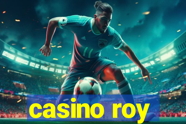 casino roy