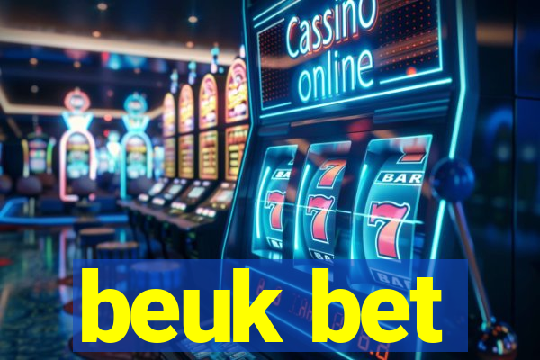 beuk bet