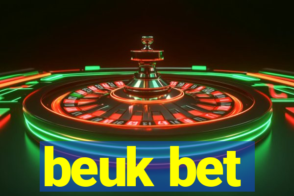 beuk bet