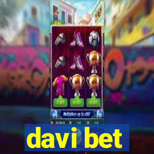 davi bet