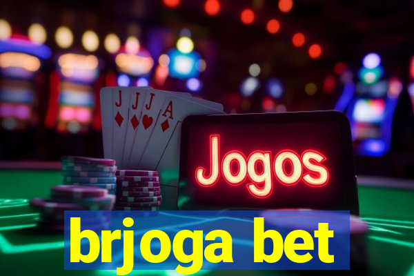 brjoga bet