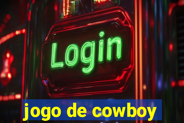 jogo de cowboy