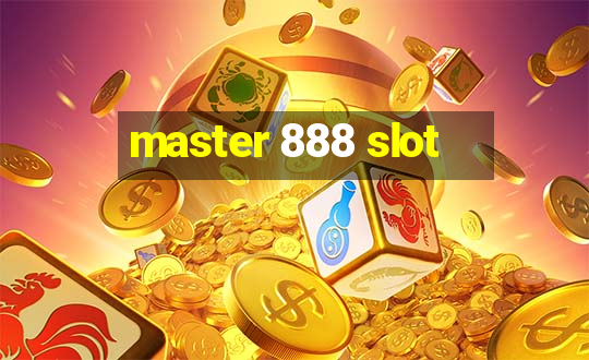 master 888 slot