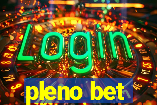 pleno bet